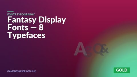 Fantasy Display Fonts — 8 Typefaces